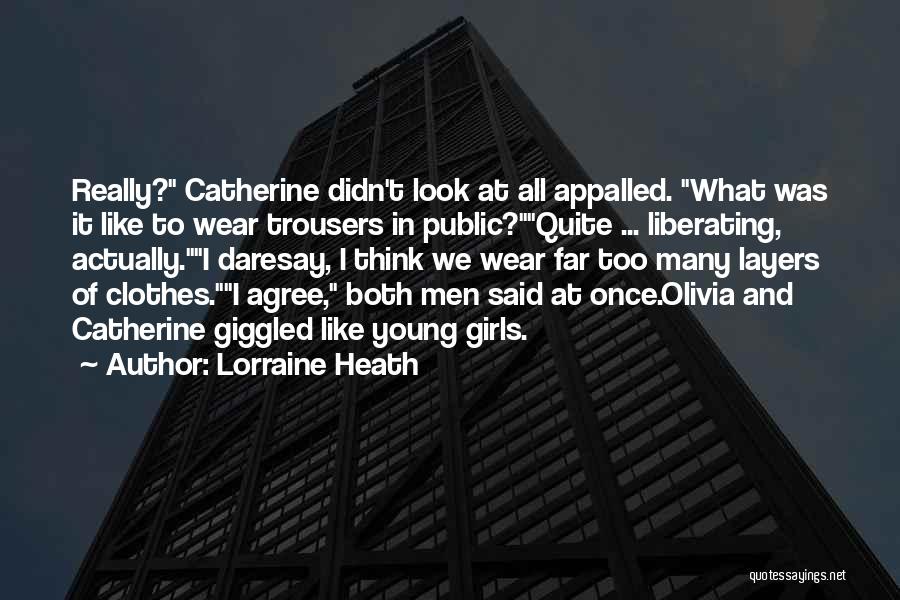 Appalled Quotes By Lorraine Heath