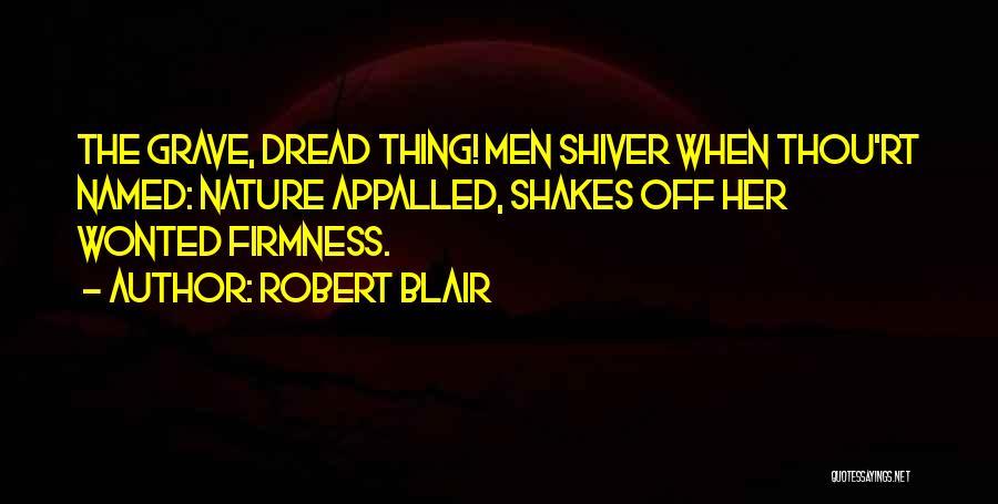 Appalled Quotes By Robert Blair