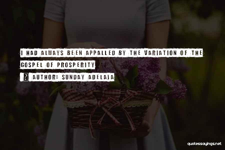 Appalled Quotes By Sunday Adelaja