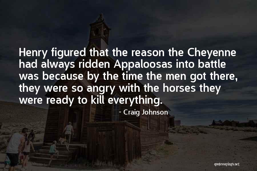 Appaloosas Horses Quotes By Craig Johnson Appaloosas Horses Quotes By Craig Johnson