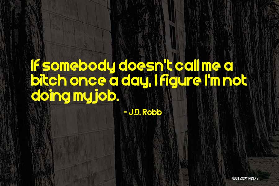 Appareil Respiratoire Quotes By J.D. Robb Appareil Respiratoire Quotes By J.D. Robb