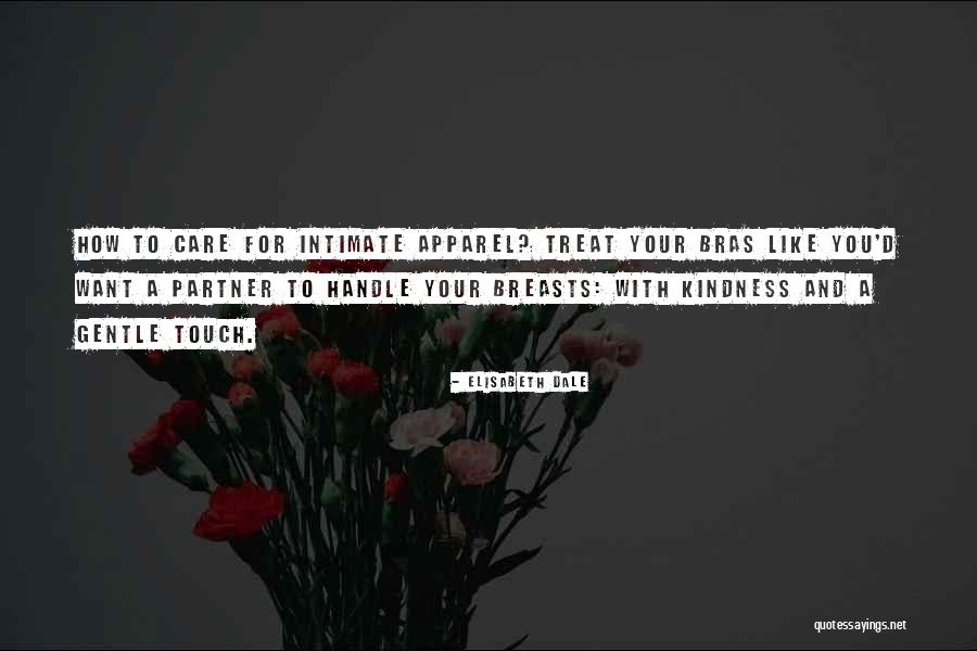 Apparel Best Quotes By Elisabeth Dale Apparel Best Quotes By Elisabeth Dale