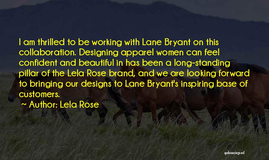 Apparel Brand Quotes By Lela Rose