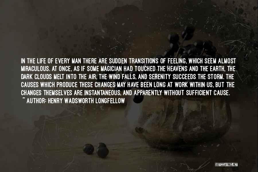 Apparently Life Quotes By Henry Wadsworth Longfellow
