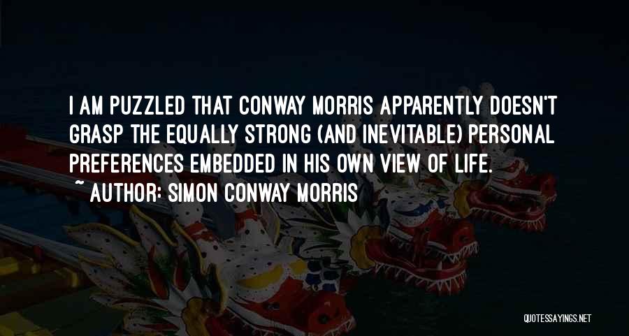 Apparently Life Quotes By Simon Conway Morris