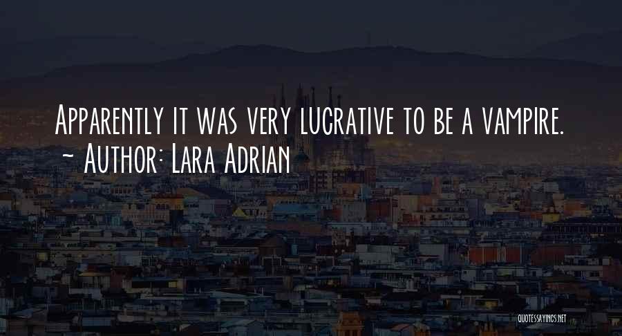 Apparently Quotes By Lara Adrian