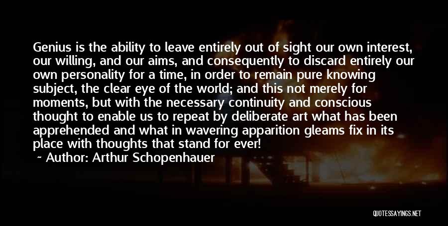 Apparition Quotes By Arthur Schopenhauer
