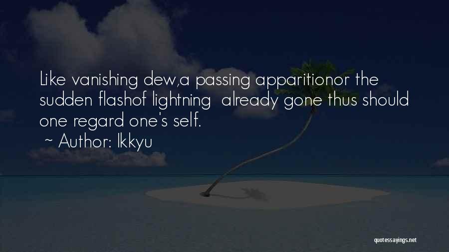Apparition Quotes By Ikkyu