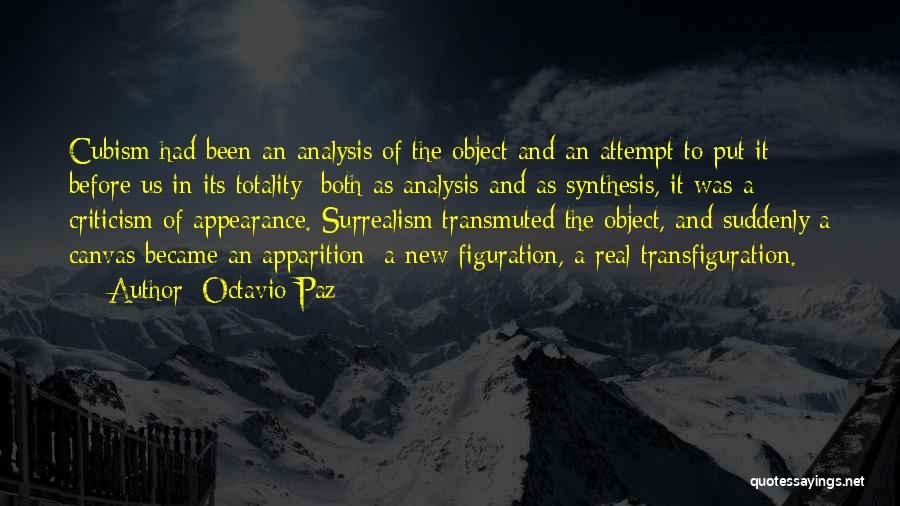 Apparition Quotes By Octavio Paz