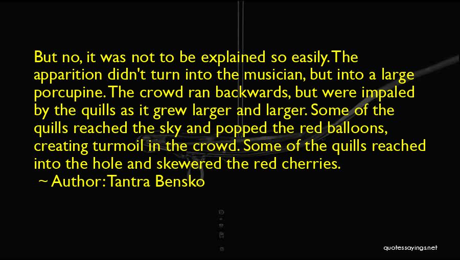 Apparition Quotes By Tantra Bensko