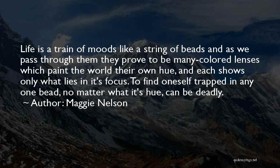 Apparitional People Quotes By Maggie Nelson