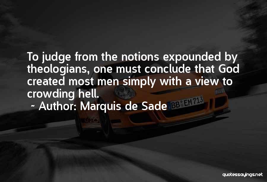 Apparitional People Quotes By Marquis De Sade