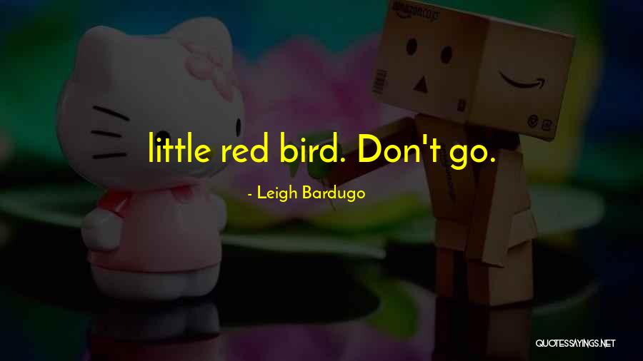 Appartenance Anglais Quotes By Leigh Bardugo Appartenance Anglais Quotes By Leigh Bardugo
