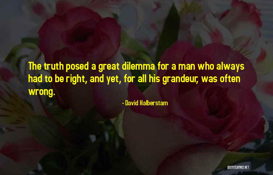 Appartenance En Quotes By David Halberstam Appartenance En Quotes By David Halberstam