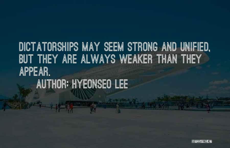 Appear Strong Quotes By Hyeonseo Lee