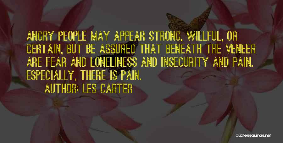 Appear Strong Quotes By Les Carter