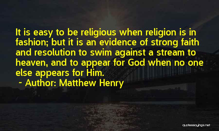 Appear Strong Quotes By Matthew Henry