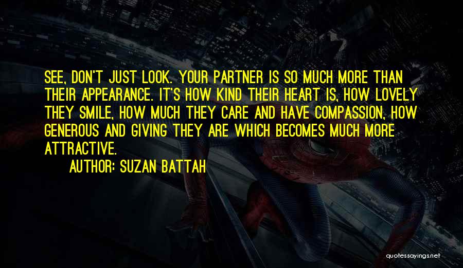 Appearance And Love Quotes By Suzan Battah
