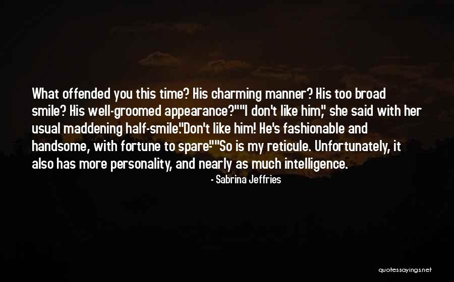 Appearance And Personality Quotes By Sabrina Jeffries Appearance And Personality Quotes By Sabrina Jeffries