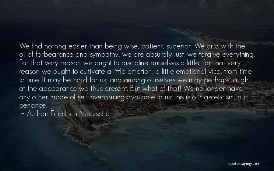 Appearance Is Everything Quotes By Friedrich Nietzsche