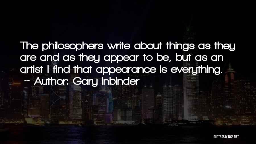 Appearance Is Everything Quotes By Gary Inbinder