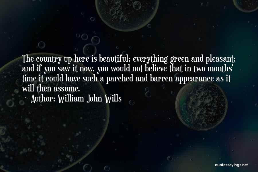 Appearance Is Everything Quotes By William John Wills