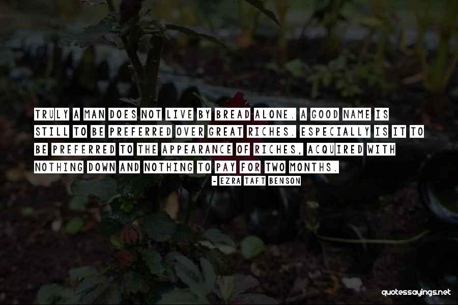 Appearance Of Quotes By Ezra Taft Benson