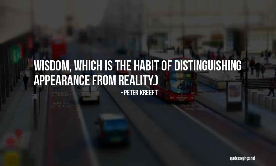 Appearance Of Quotes By Peter Kreeft