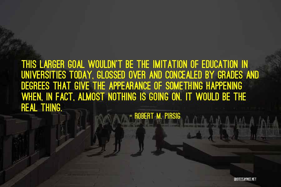 Appearance Of Quotes By Robert M. Pirsig