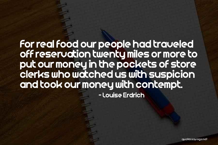 Appearance Proverbs Quotes By Louise Erdrich