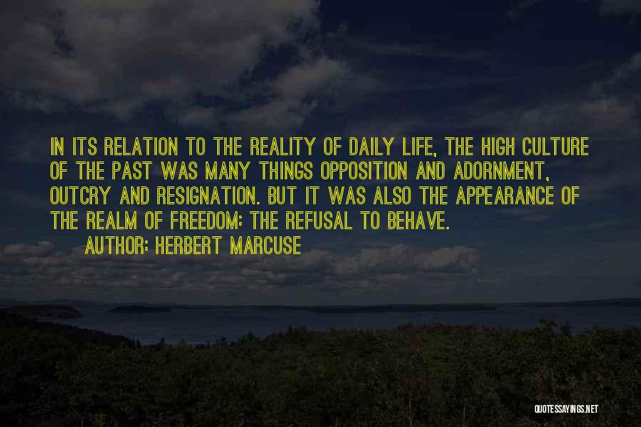 Appearance Versus Reality Quotes By Herbert Marcuse