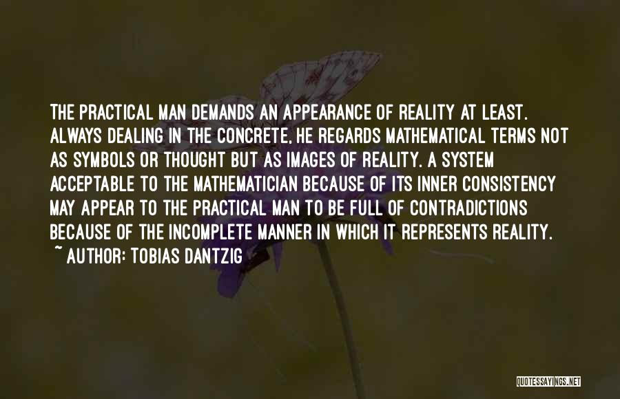 Appearance Versus Reality Quotes By Tobias Dantzig