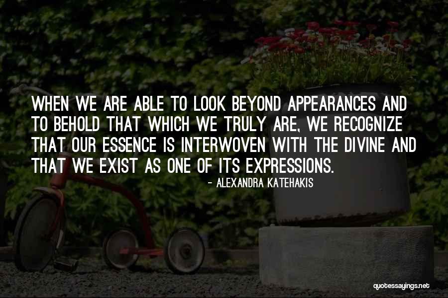 Appearances Quotes By Alexandra Katehakis