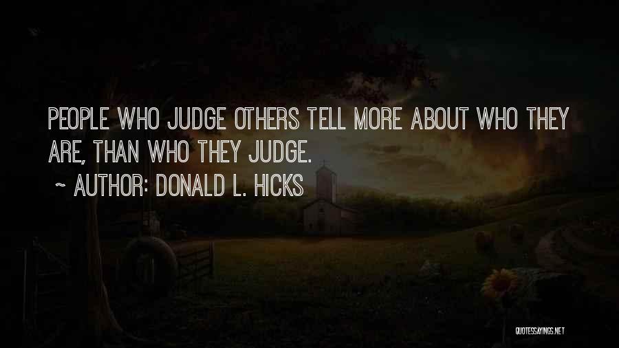 Appearances Quotes By Donald L. Hicks