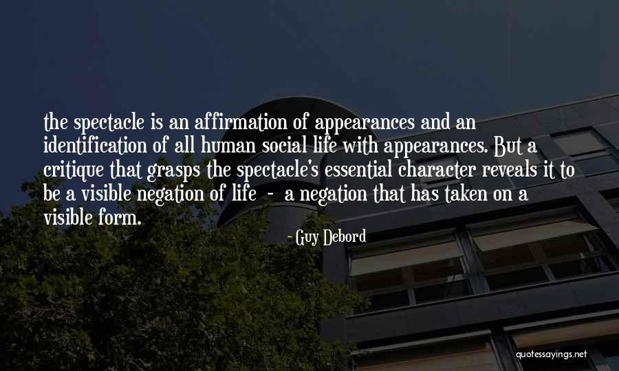 Appearances Quotes By Guy Debord