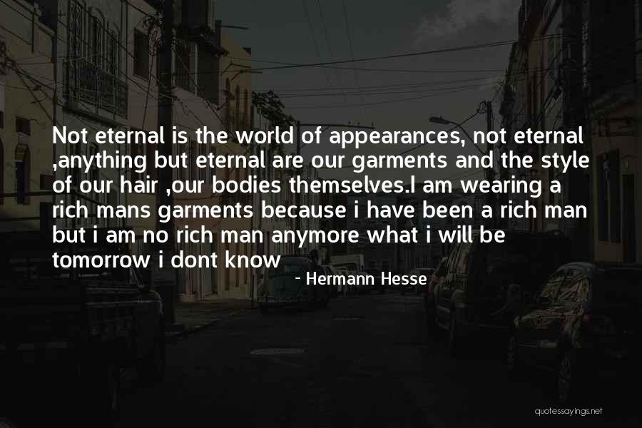 Appearances Quotes By Hermann Hesse