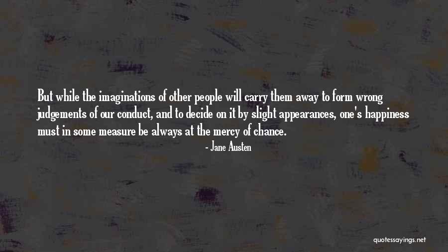 Appearances Quotes By Jane Austen