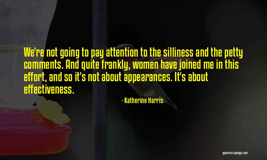 Appearances Quotes By Katherine Harris