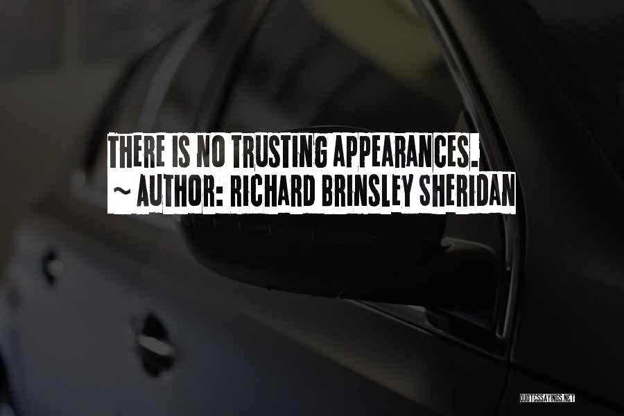 Appearances Quotes By Richard Brinsley Sheridan