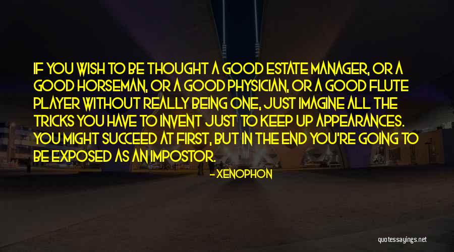 Appearances Quotes By Xenophon