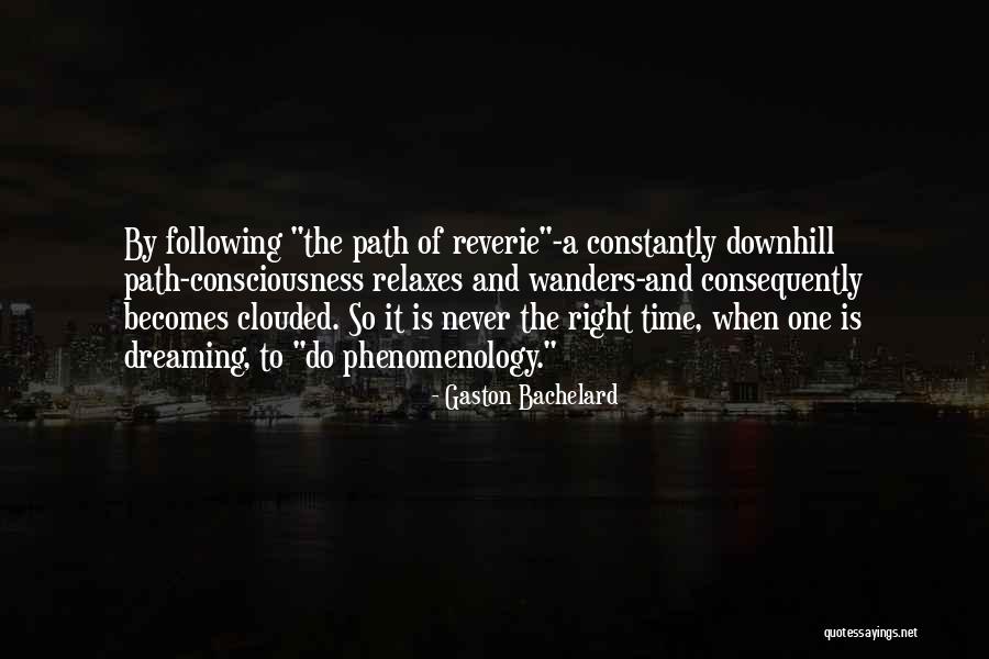 Appearing Friendly But Not Quotes By Gaston Bachelard Appearing Friendly But Not Quotes By Gaston Bachelard