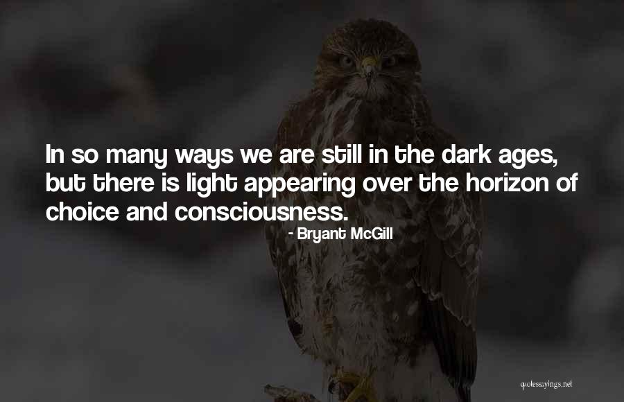 Appearing Quotes By Bryant McGill Appearing Quotes By Bryant McGill