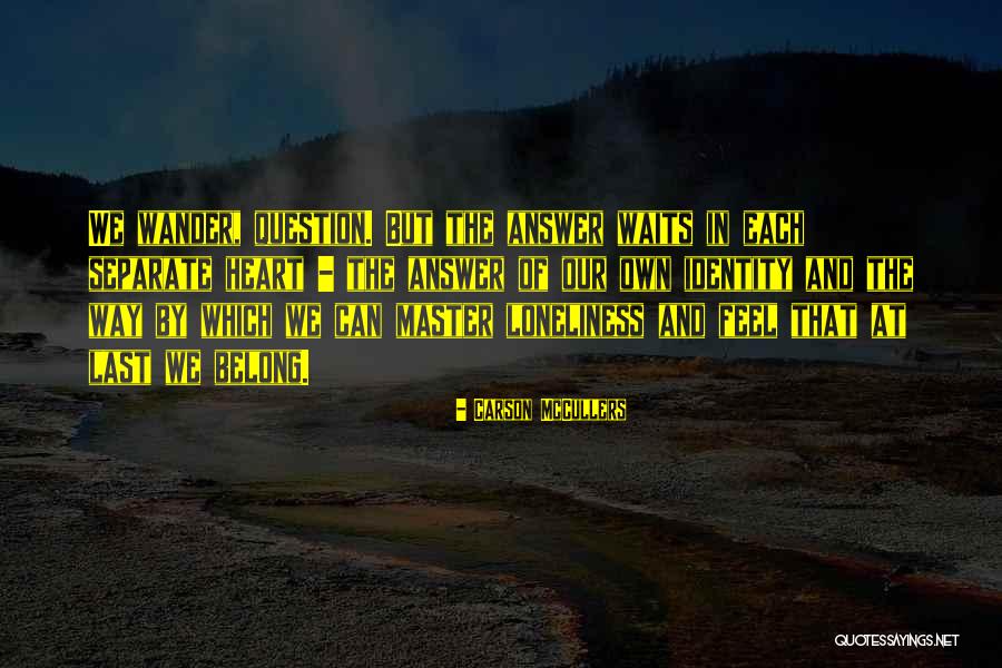 Appeased Antonym Quotes By Carson McCullers Appeased Antonym Quotes By Carson McCullers
