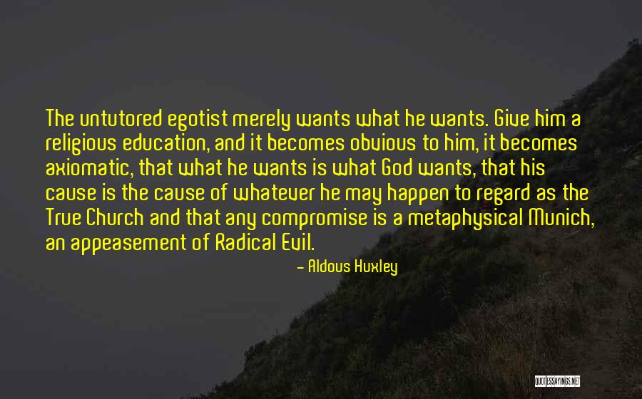Appeasement Quotes By Aldous Huxley Appeasement Quotes By Aldous Huxley