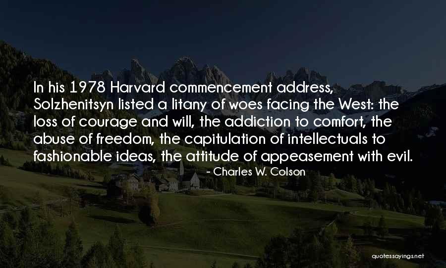 Appeasement Quotes By Charles W. Colson Appeasement Quotes By Charles W. Colson