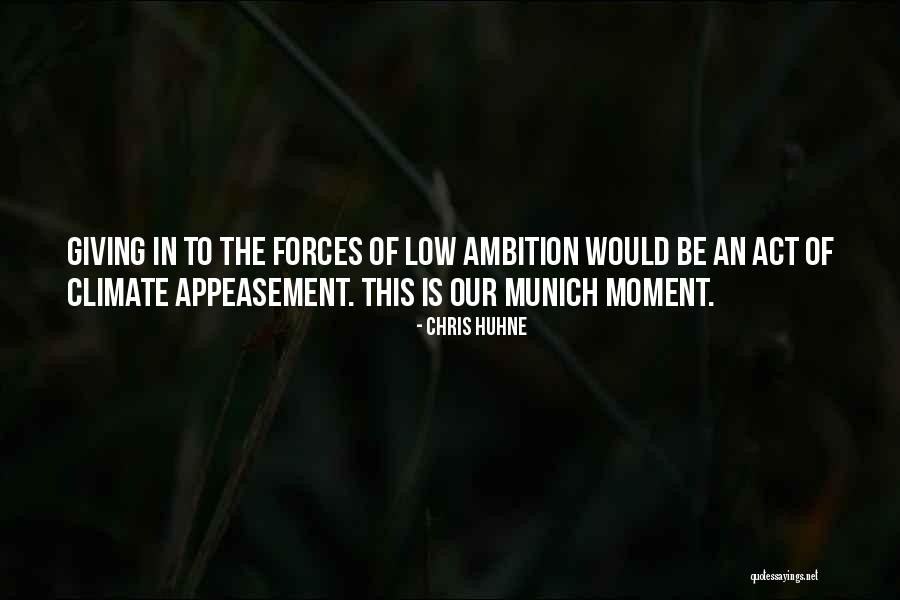 Appeasement Quotes By Chris Huhne Appeasement Quotes By Chris Huhne