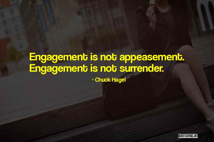 Appeasement Quotes By Chuck Hagel Appeasement Quotes By Chuck Hagel