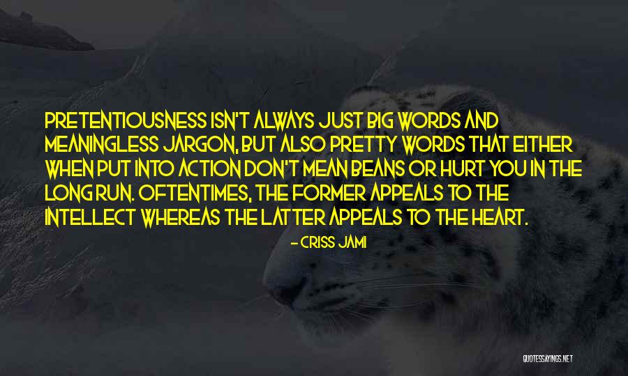 Appeasement Quotes By Criss Jami Appeasement Quotes By Criss Jami