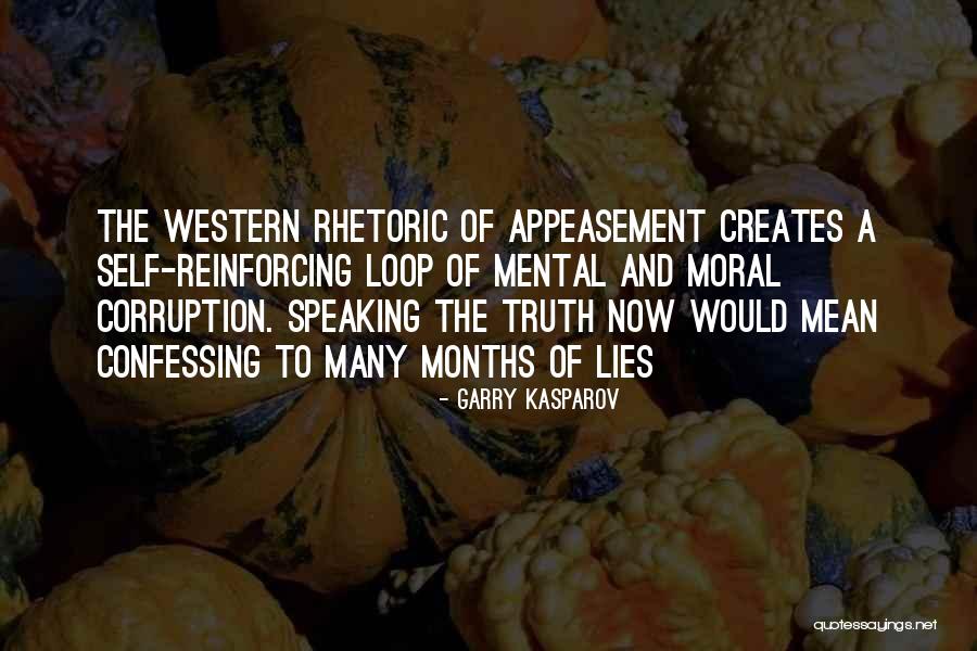 Appeasement Quotes By Garry Kasparov