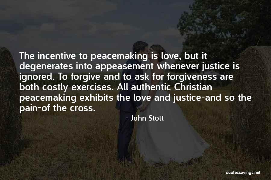 Appeasement Quotes By John Stott Appeasement Quotes By John Stott